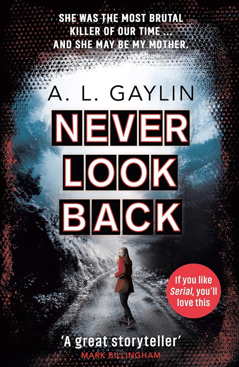 Never Look Back : She Was The Most Brutal Serial Killer Of Our Time. And She May Have Been My Mother/Product Detail/Reading