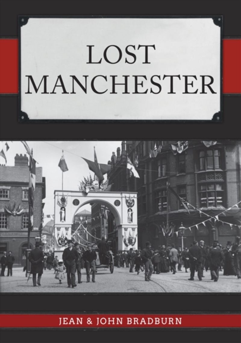 Lost Manchester/Product Detail/History