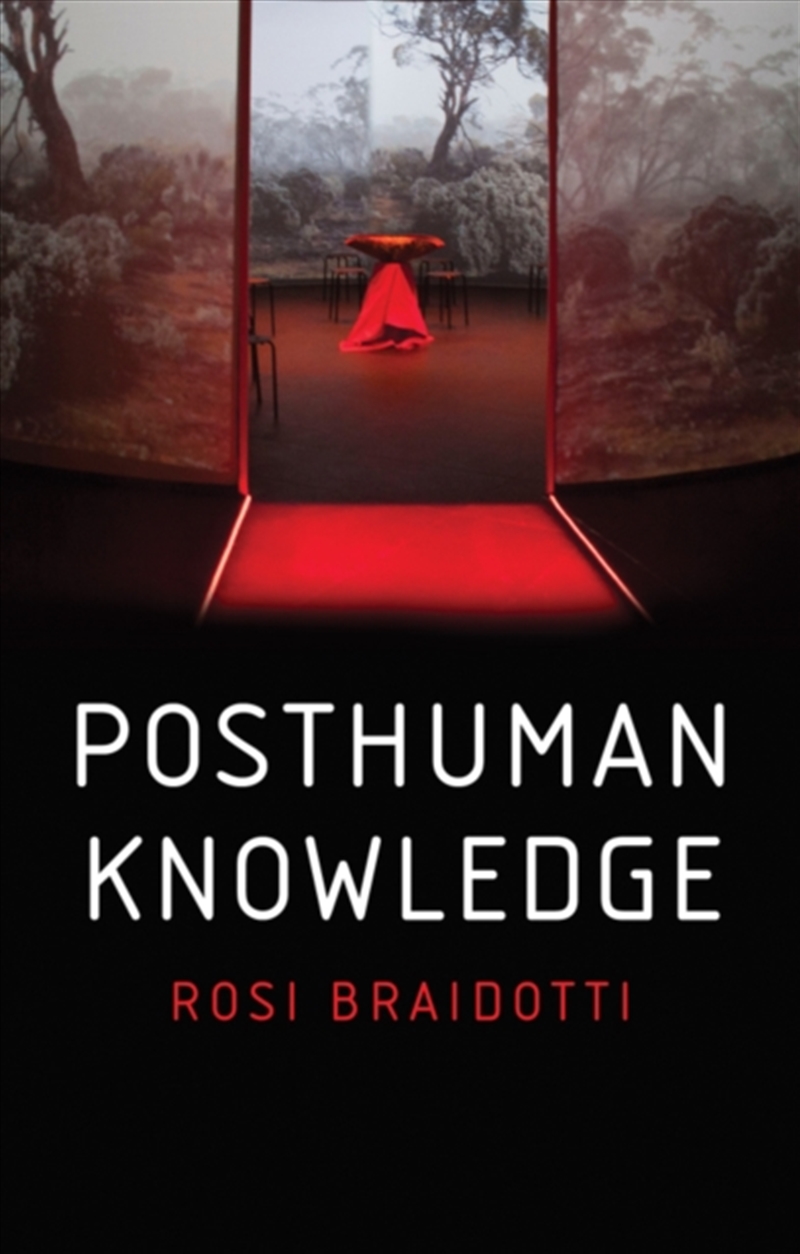 Posthuman Knowledge/Product Detail/Reading