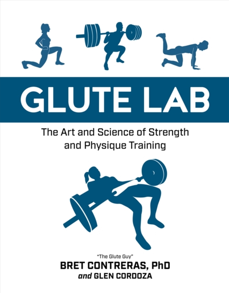 Glute Lab : The Art And Science Of Strength And Physique Training/Product Detail/Fitness, Diet & Weightloss
