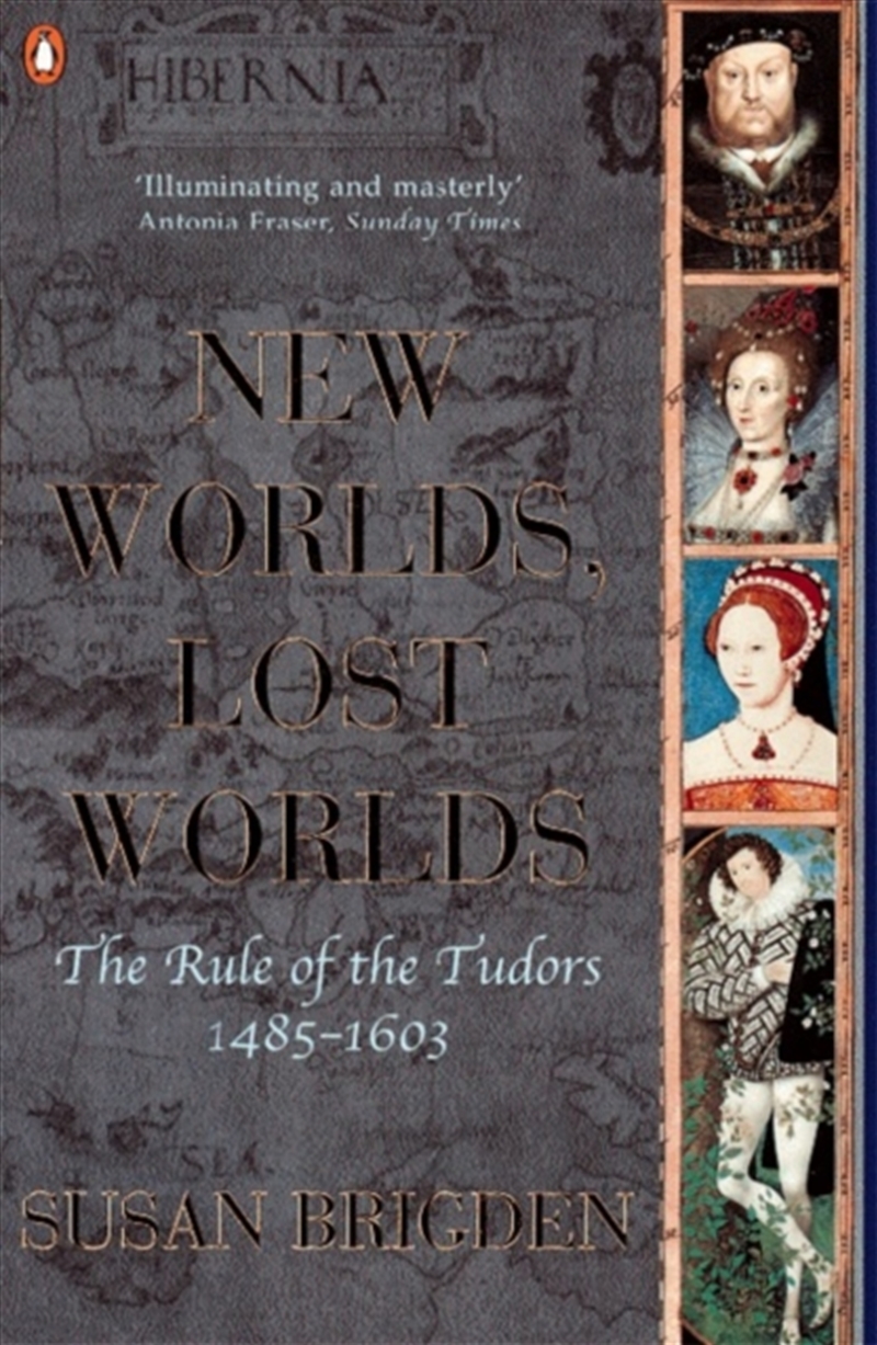 The Penguin History Of Britain : New Worlds, Lost Worlds:The Rule Of The Tudors 1485-1630/Product Detail/History