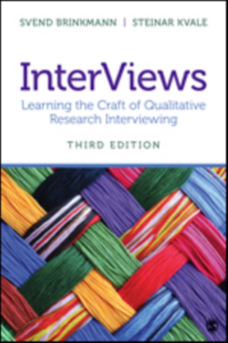 Interviews : Learning The Craft Of Qualitative Research Interviewing/Product Detail/Media