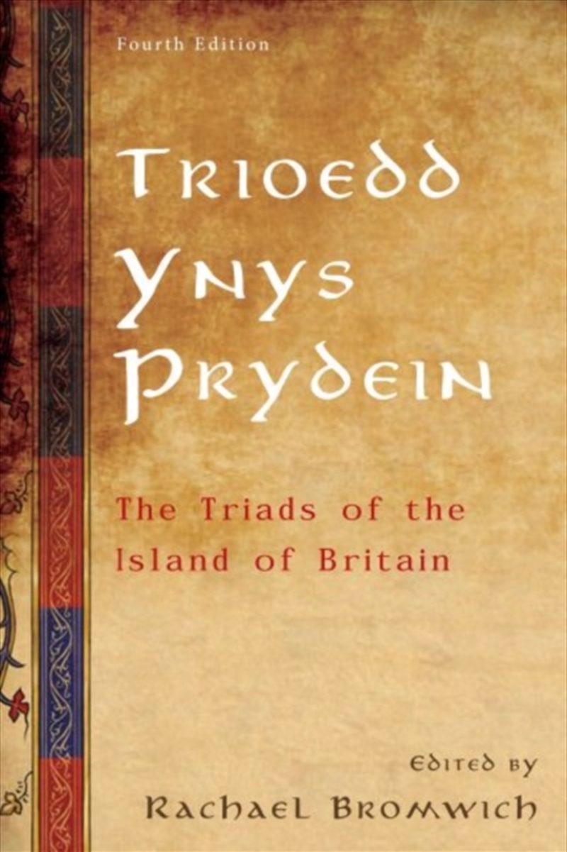 Trioedd Ynys Prydein : The Triads Of The Island Of Britain/Product Detail/History