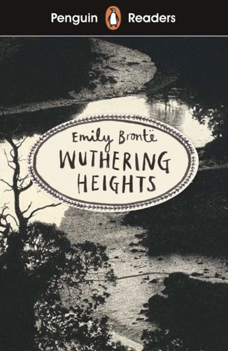 Penguin Readers Level 5: Wuthering Heights (Elt Graded Reader) : Abridged Edition/Product Detail/English