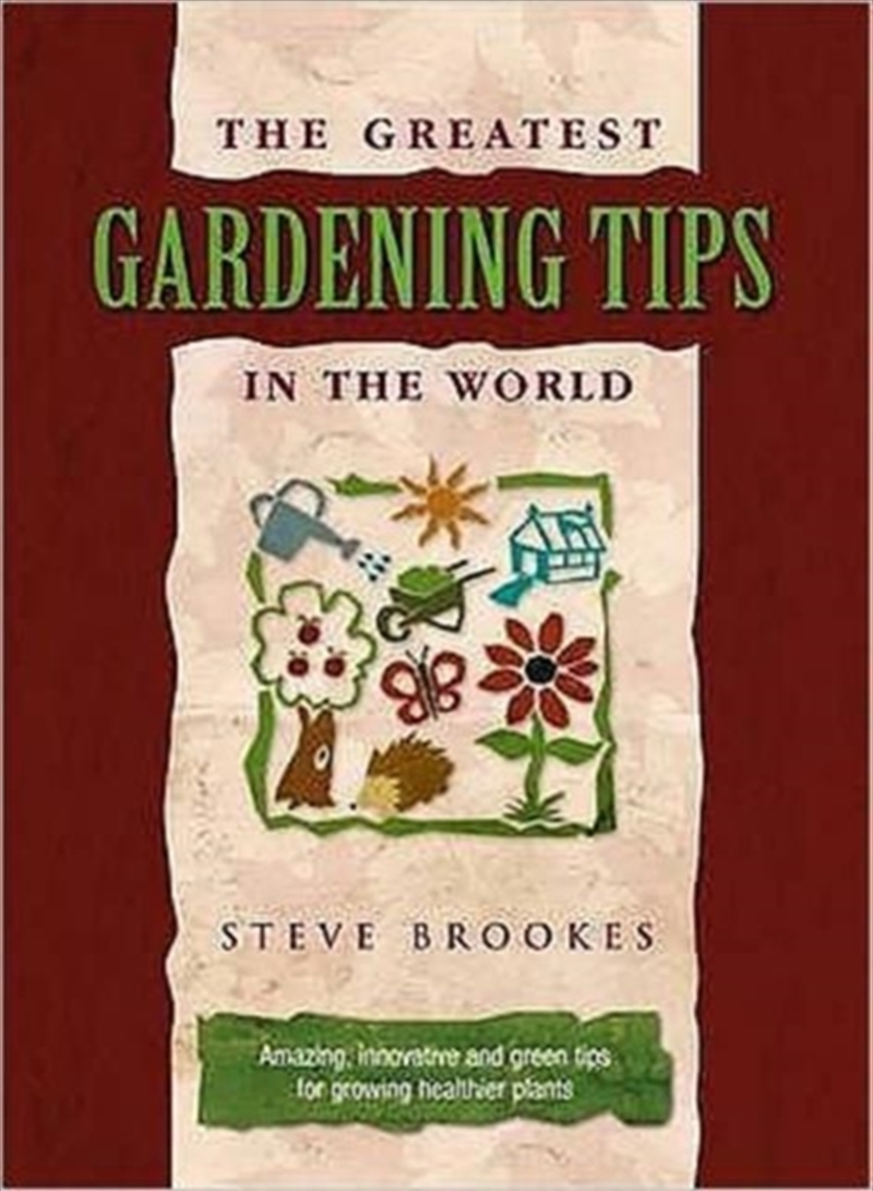 The Greatest Gardening Tips In The World/Product Detail/Gardening