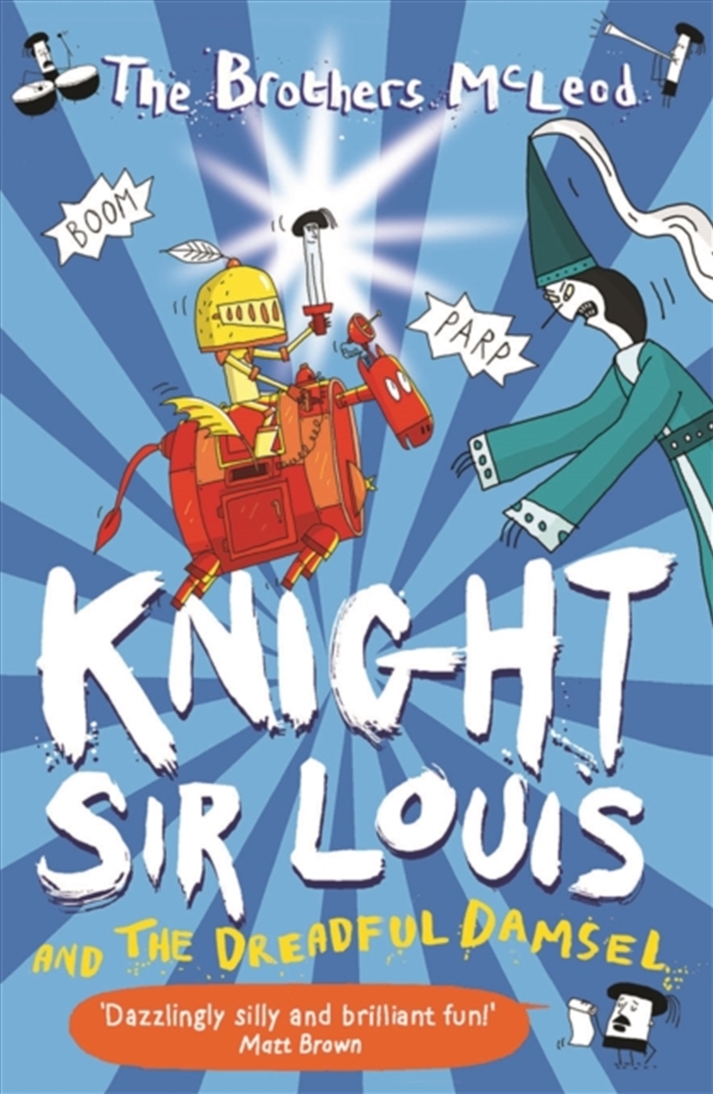 Knight Sir Louis And The Dreadful Damsel/Product Detail/Childrens Fiction Books