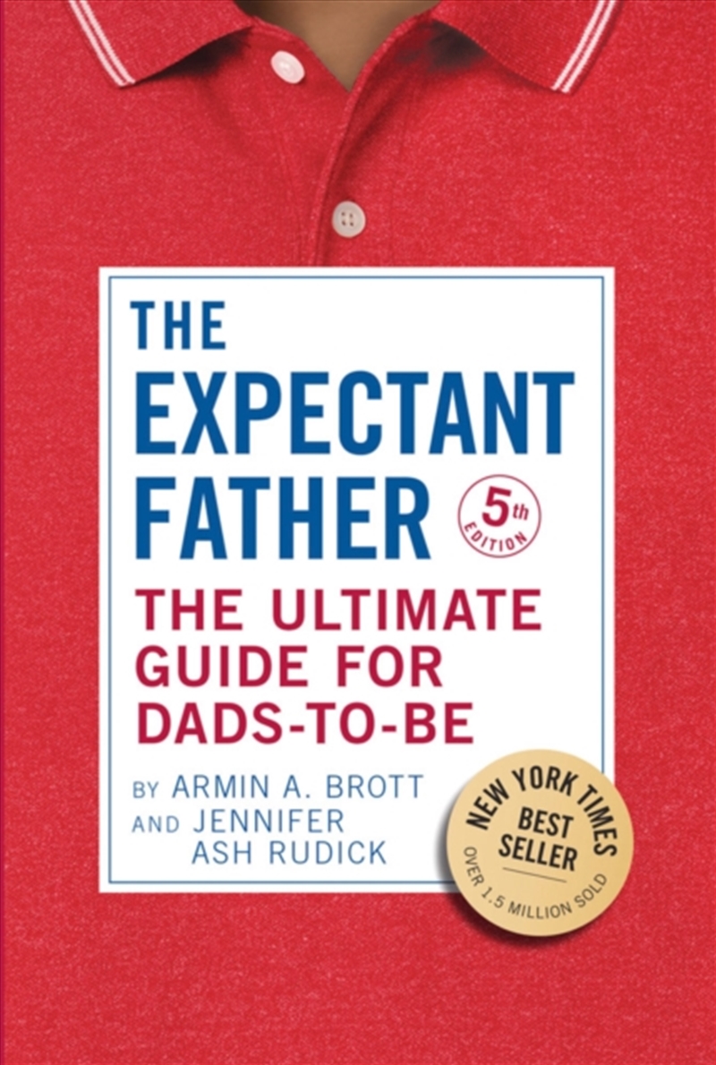 The Ultimate Guide For Dads-To-Be : The Expectant Father/Product Detail/Family & Health