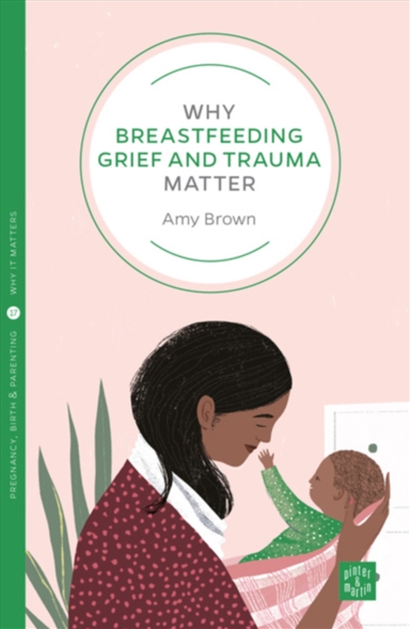 Why Breastfeeding Grief And Trauma Matter/Product Detail/Family & Health