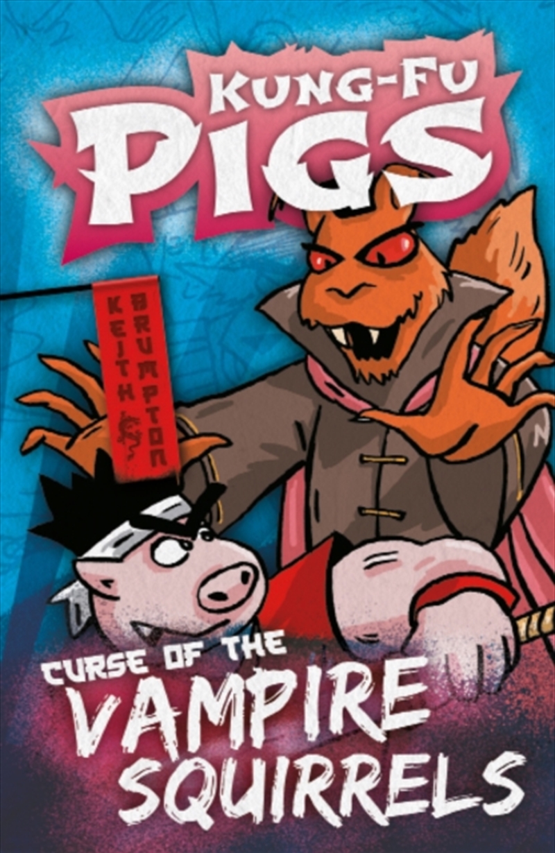 Curse Of The Vampire Squirrels/Product Detail/Childrens Fiction Books