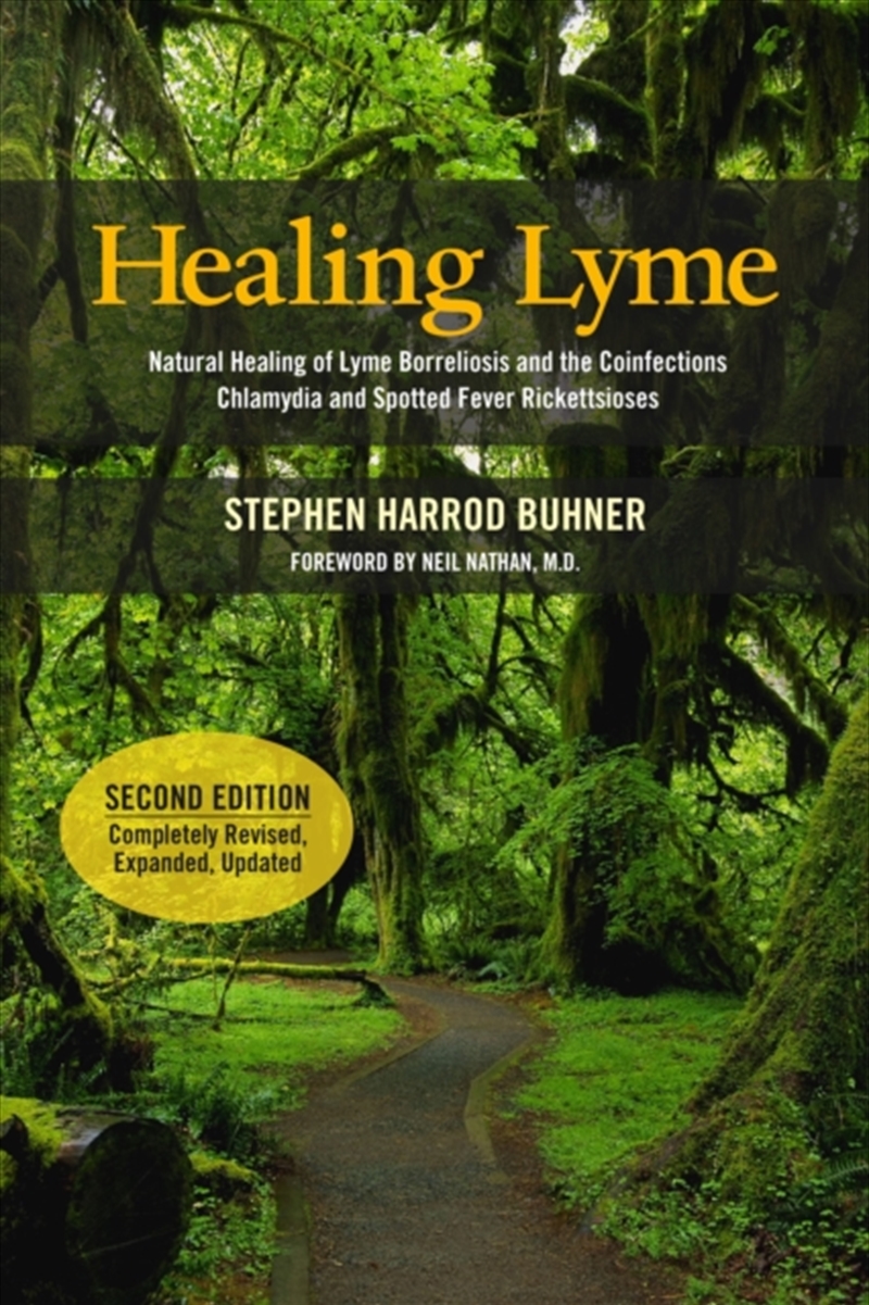 Healing Lyme : Natural Healing Of Lyme Borreliosis And The Coinfections Chlamydia And Spotted Fever/Product Detail/Family & Health