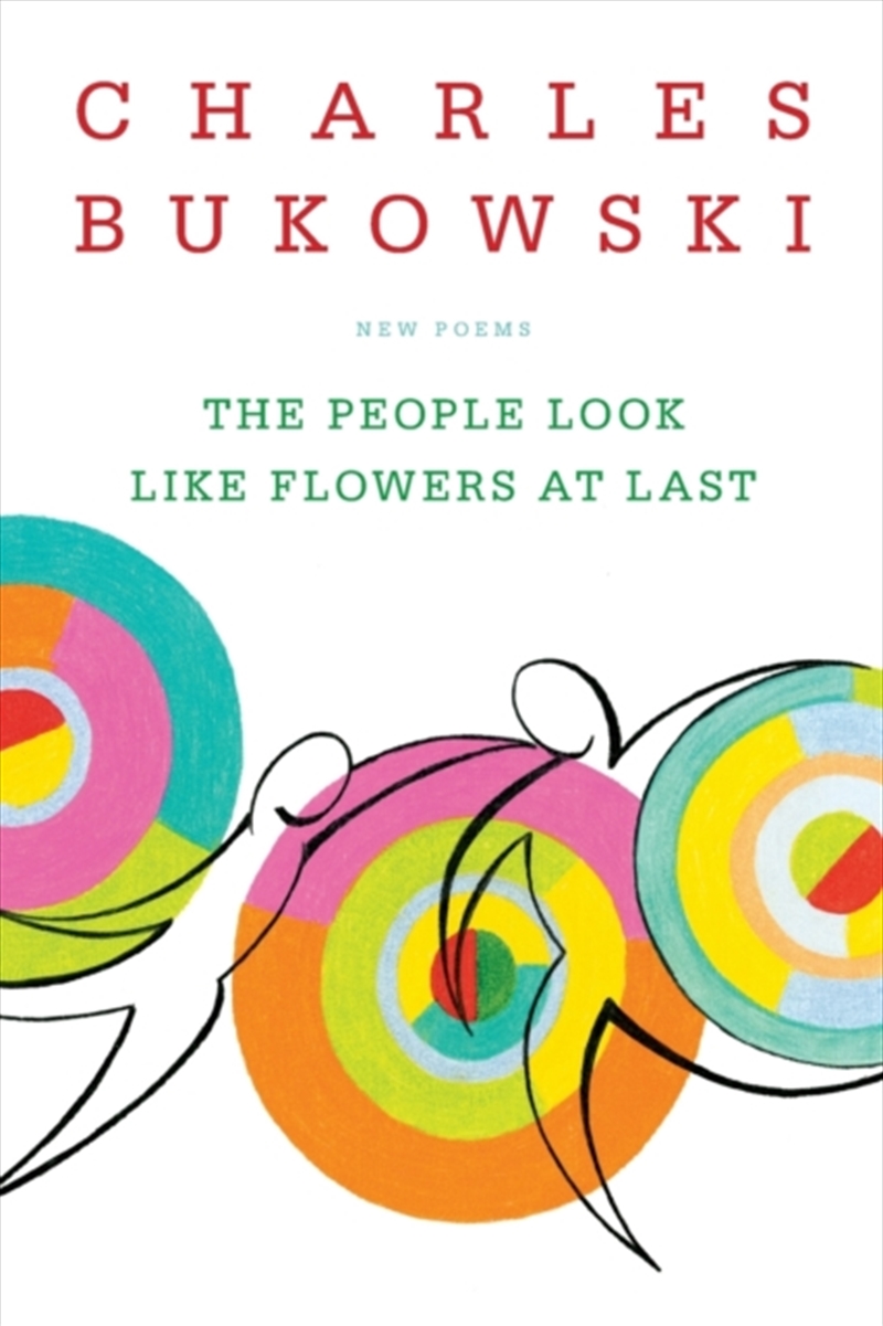 The People Look Like Flowers At Last : New Poems/Product Detail/Literature & Poetry