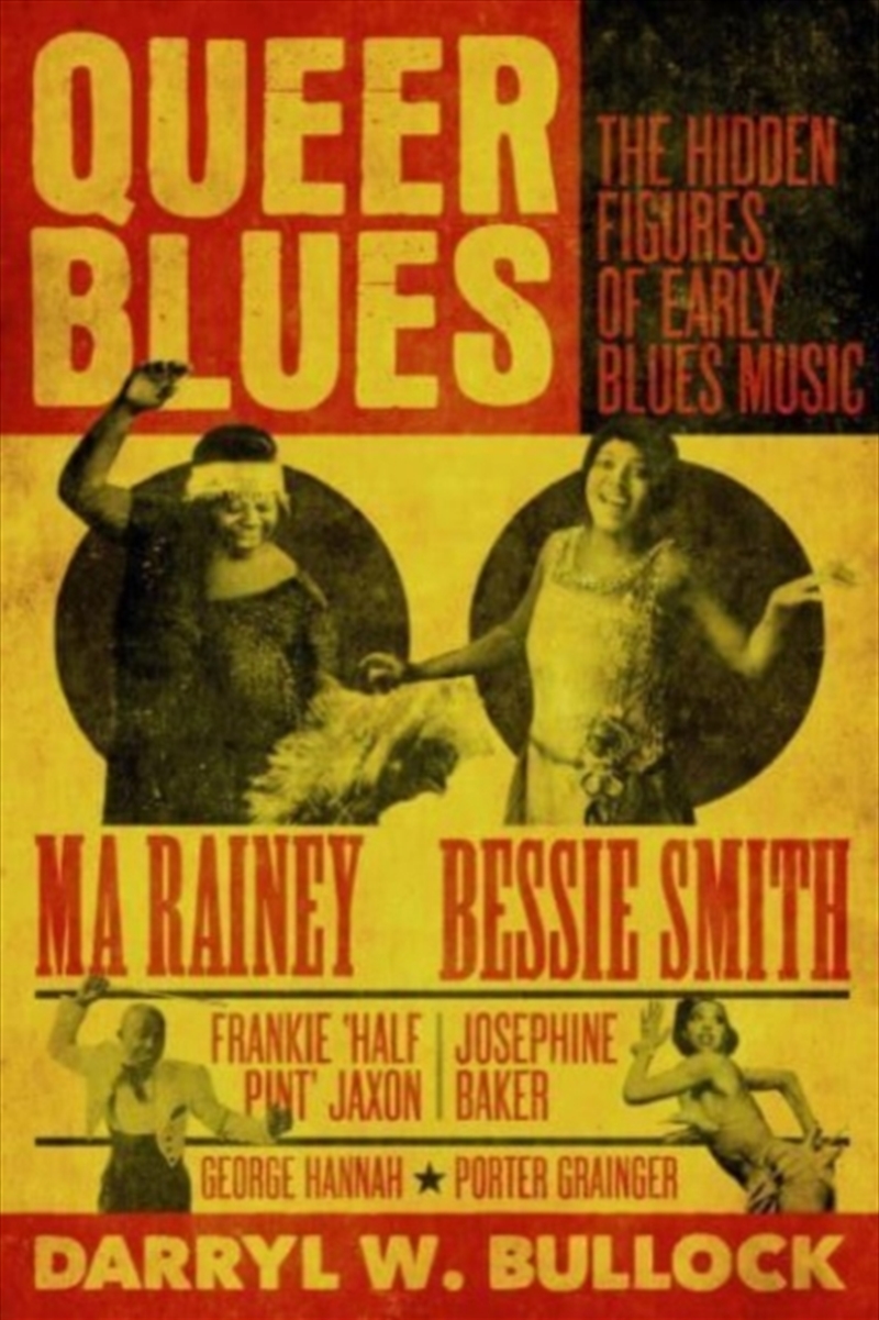 Queer Blues : The Hidden Figures Of Early Blues Music - A Guardian Best Book Of 2023/Product Detail/Media