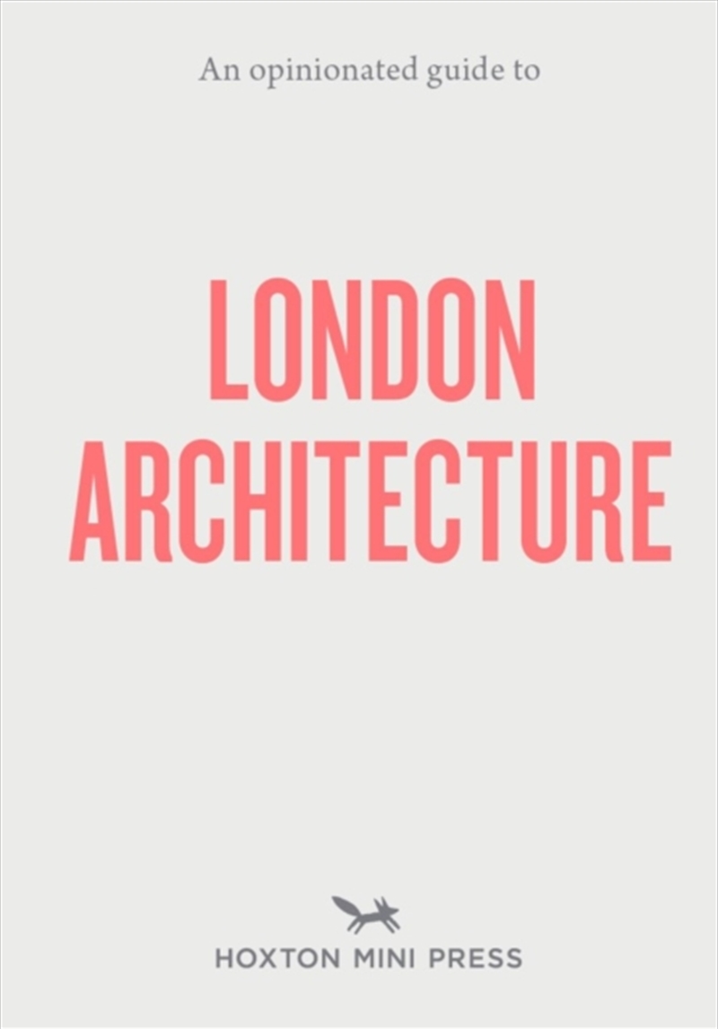 An Opinionated Guide To London Architecture/Product Detail/Architecture