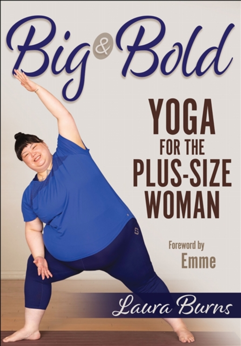Big & Bold: Yoga For The Plus-Size Woman/Product Detail/Family & Health