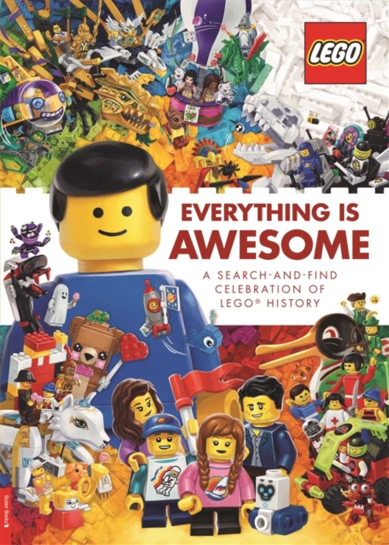 Lego Books: Everything Is Awesome : A Search And Find Celebration Of Lego History/Product Detail/Kids Activity Books