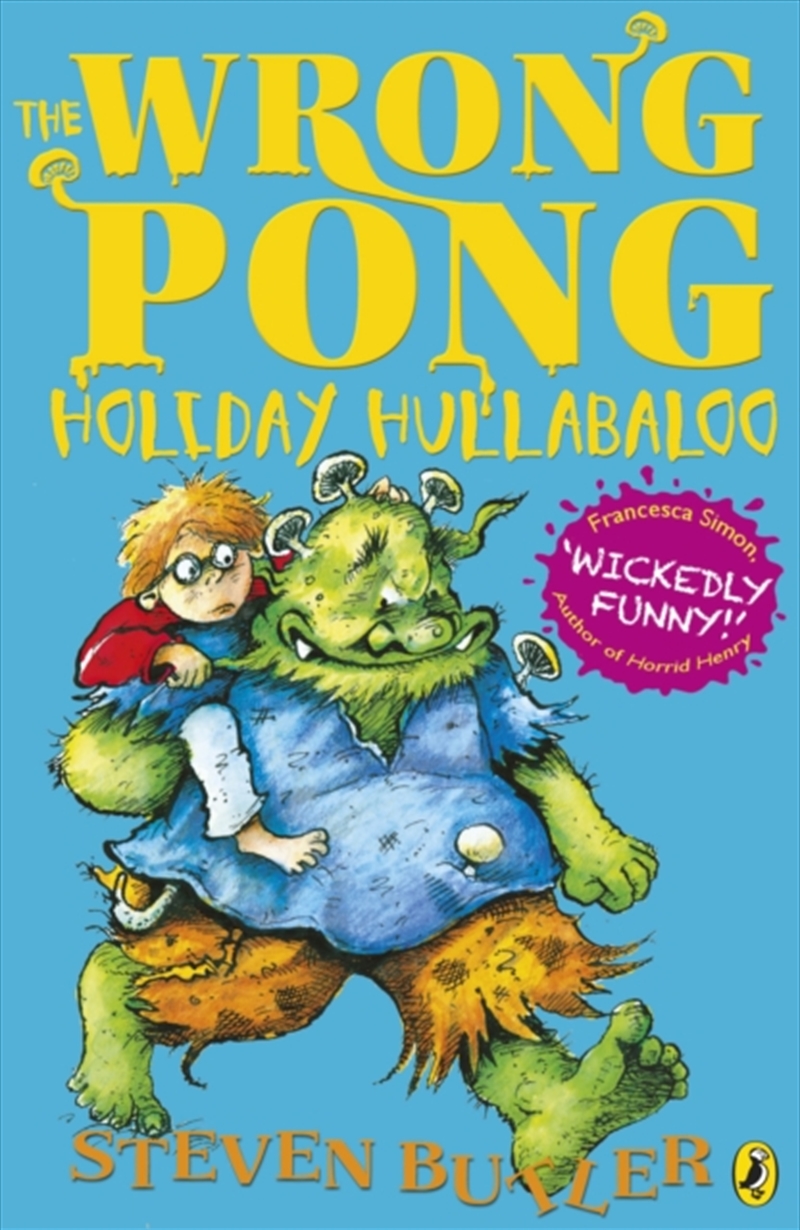 The Wrong Pong: Holiday Hullabaloo/Product Detail/Childrens Fiction Books