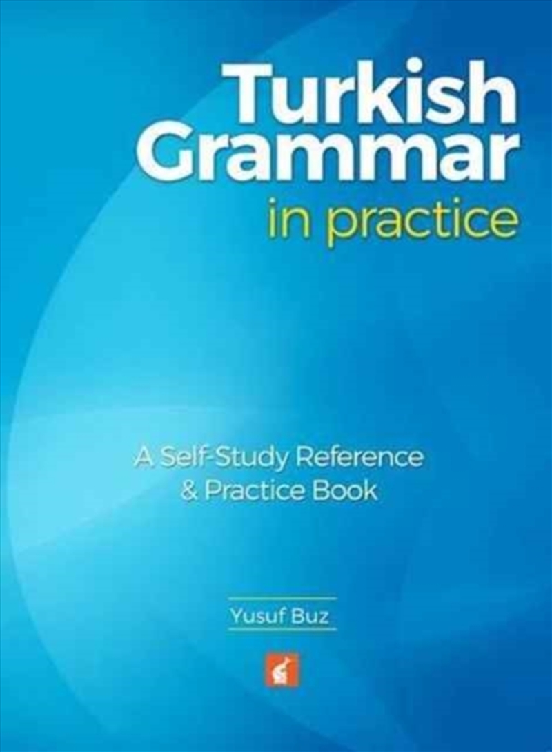 Turkish Grammar In Practice - A Self-Study Reference & Practice Book/Product Detail/Language & Linguistics