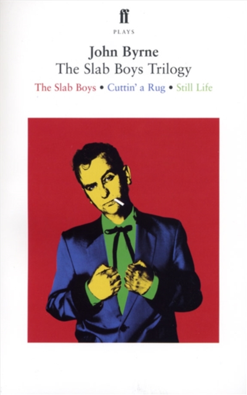 The Slab Boys Trilogy/Product Detail/Literature & Poetry