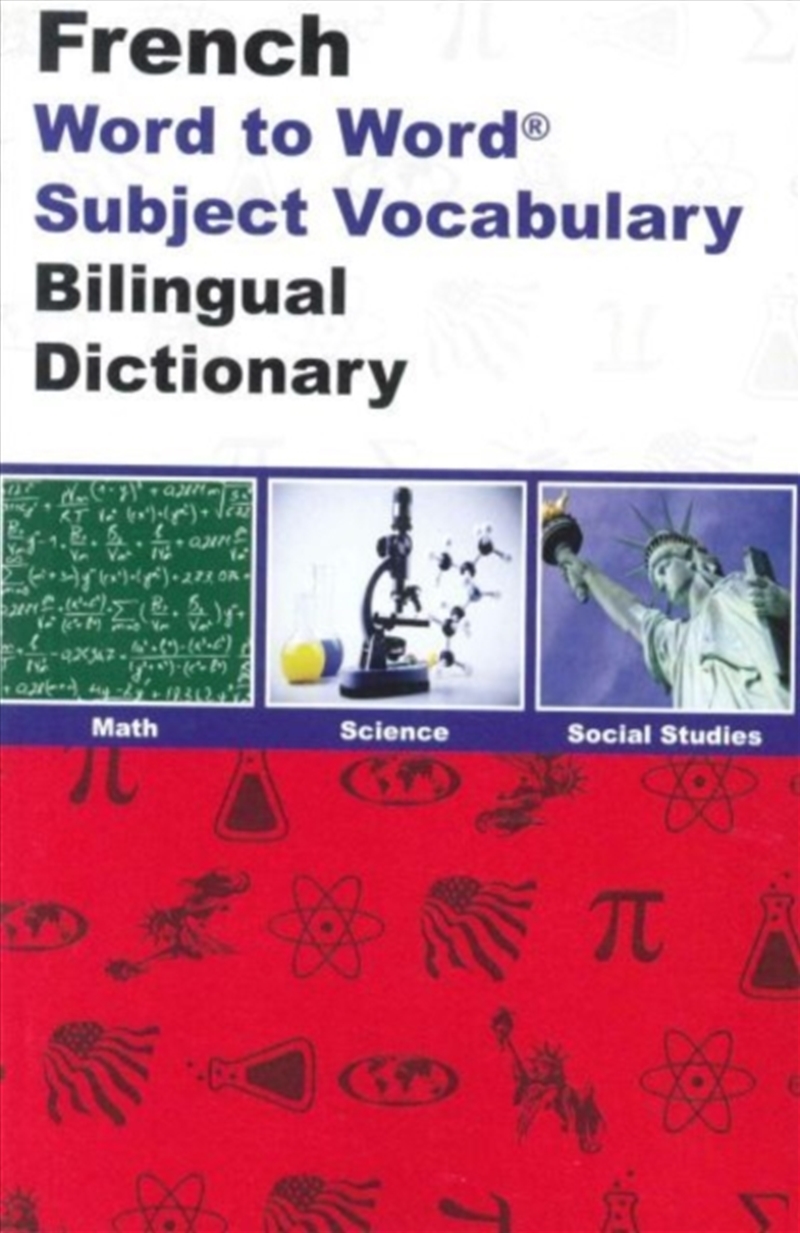 English-French & French-English Word-To-Word Dictionary : Maths, Science & Social Studies - Suitable/Product Detail/Language & Linguistics