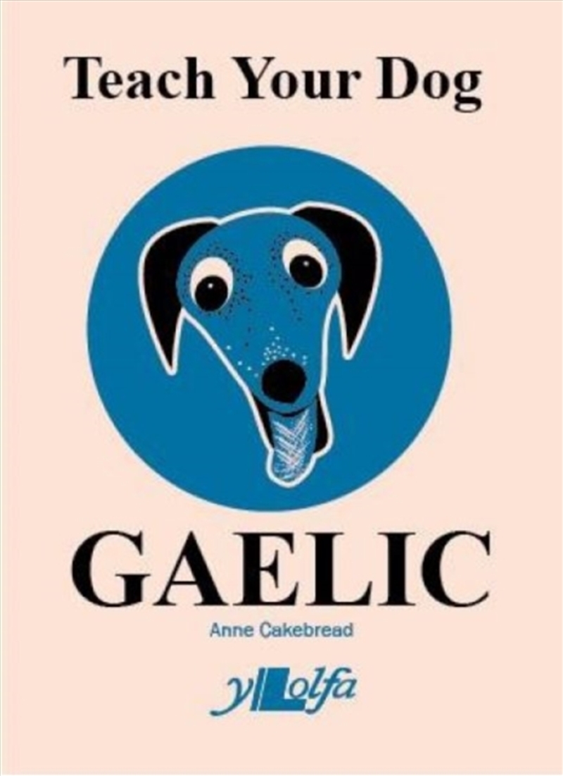 Teach Your Dog Gaelic/Product Detail/Language & Linguistics