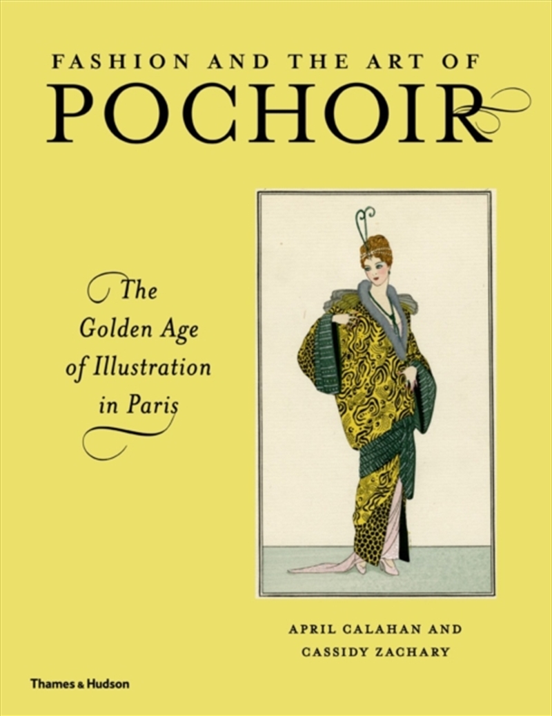 Fashion And The Art Of Pochoir : The Golden Age Of Illustration In Paris/Product Detail/Fashion & Style Guides