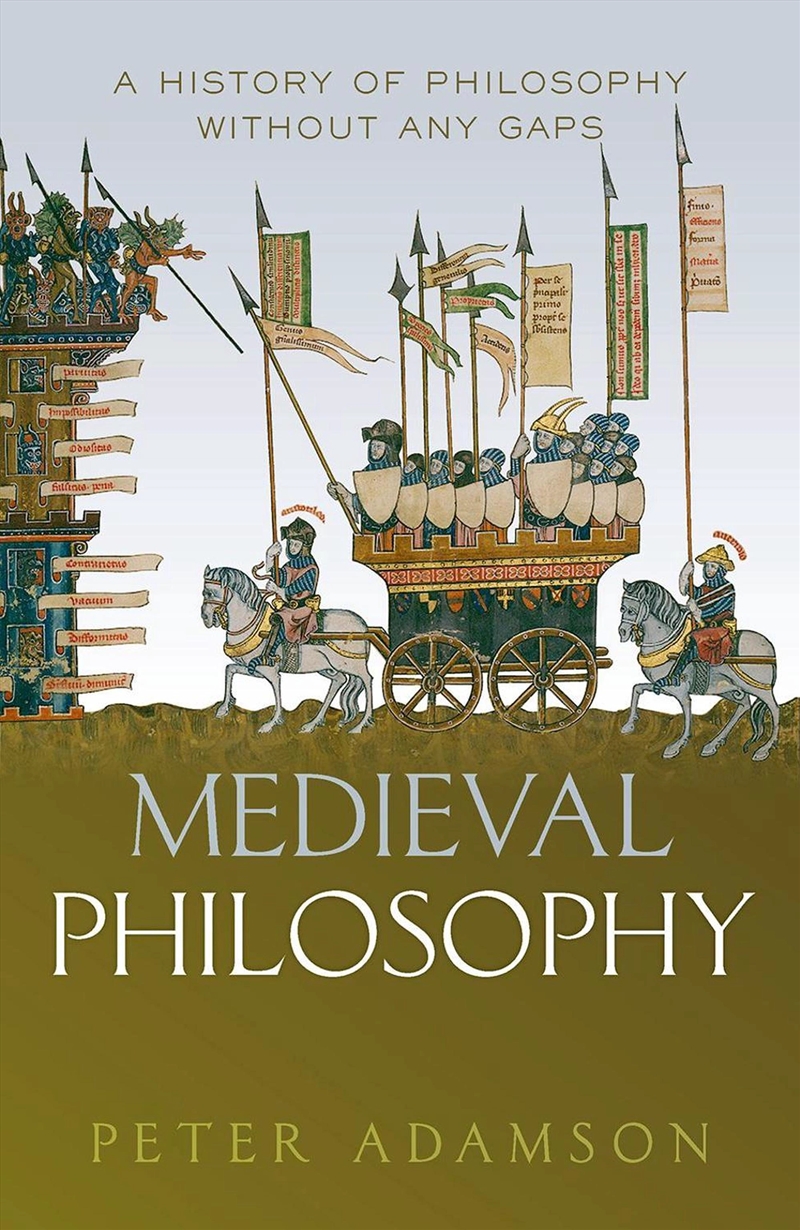 Medieval Philosophy : A History Of Philosophy Without Any Gaps, Volume 4/Product Detail/Reading