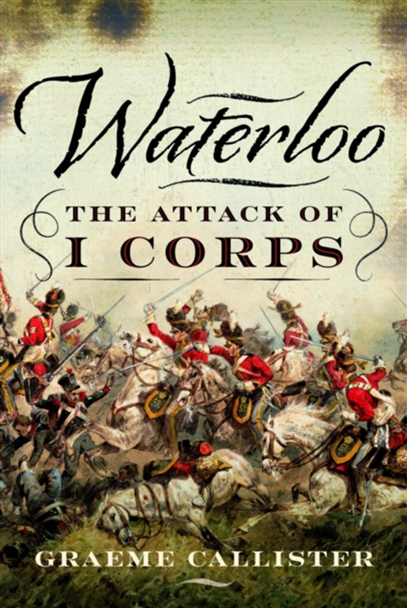 Waterloo: The Attack Of I Corps/Product Detail/History