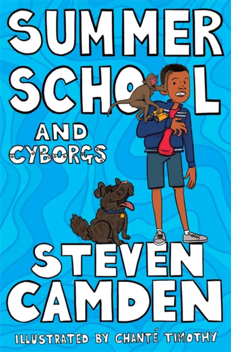 Summer School And Cyborgs/Product Detail/Childrens Fiction Books