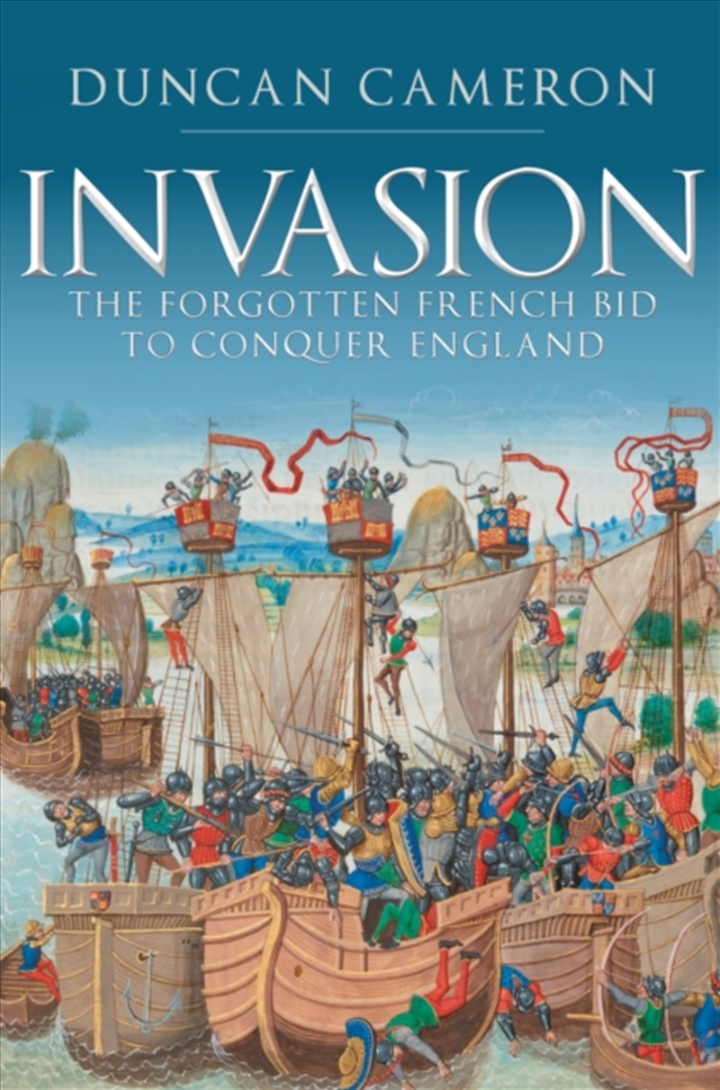 Invasion : The Forgotten French Bid To Conquer England/Product Detail/History