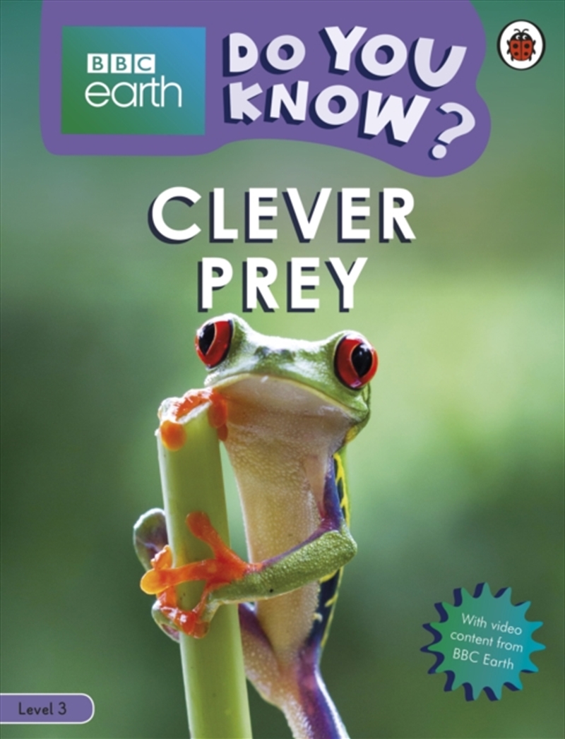 Do You Know? Level 3 – Bbc Earth Clever Prey/Product Detail/Animals & Nature