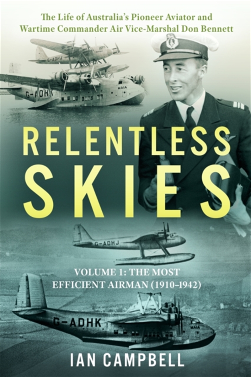 Relentless Skies : Volume 1 - The Most Efficient Airman (1910-1942) 1/Product Detail/History