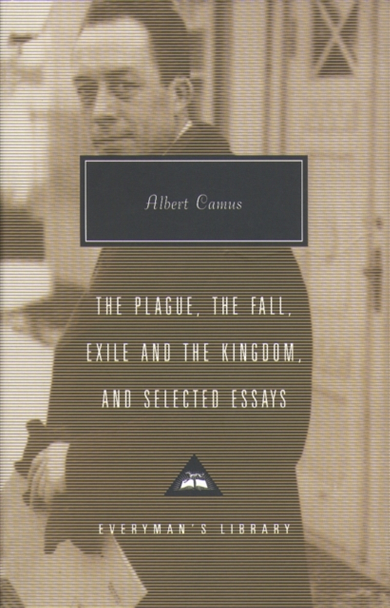 Plague, Fall, Exile And The Kingdom And Selected Essays/Product Detail/Literature & Poetry