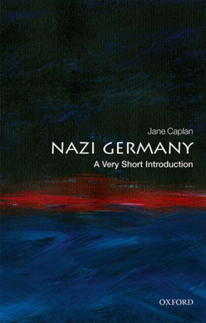 Nazi Germany : A Very Short Introduction/Product Detail/History