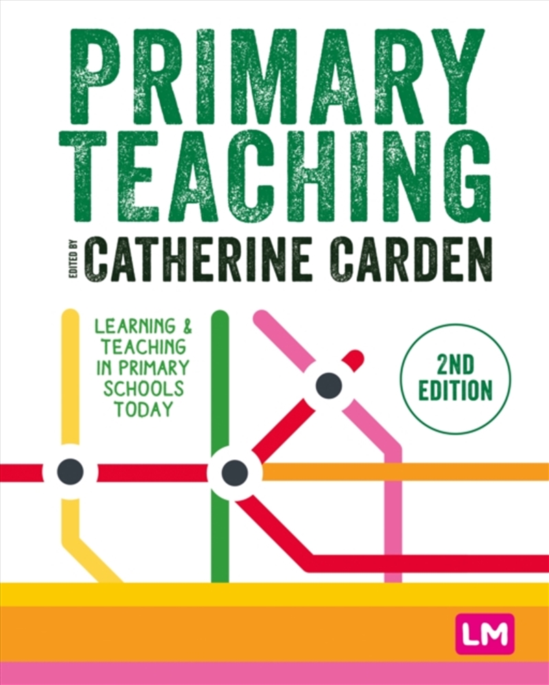 Primary Teaching : Learning And Teaching In Primary Schools Today/Product Detail/Teaching