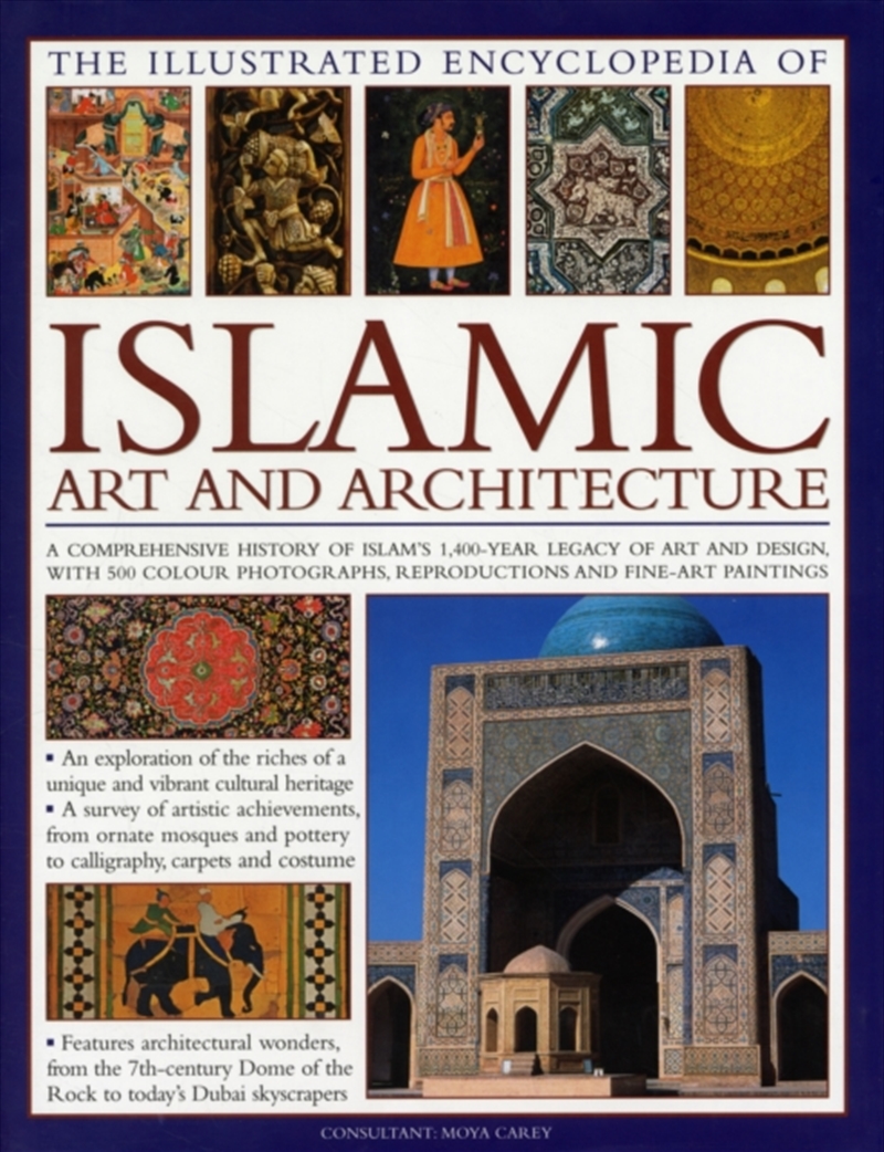 Illustrated Encyclopedia Of Islamic Art And Architecture/Product Detail/Art