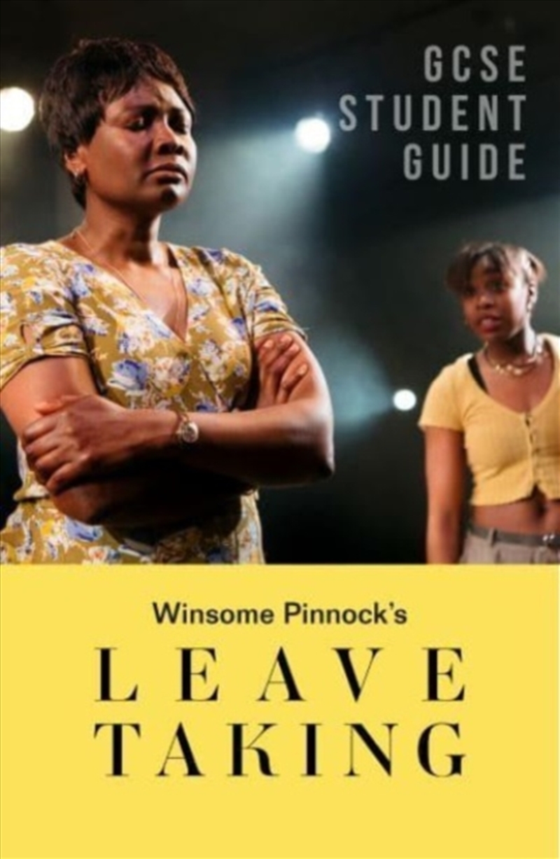 Leave Taking: The Gcse Study Guide/Product Detail/Literature & Plays