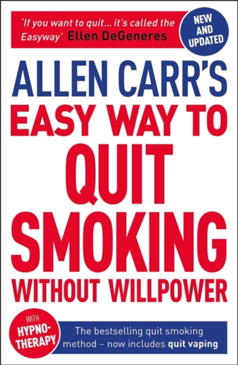 Allen Carr's Easy Way To Quit Smoking Without Willpower - Includes Quit Vaping : The Best-Selling Qu/Product Detail/Family & Health