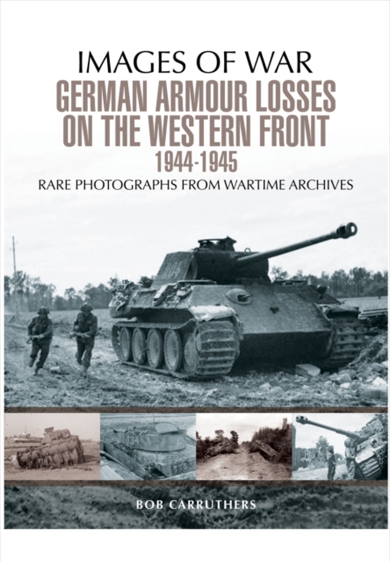 German Armour Losses On The Western Front From 1944 - 1945/Product Detail/Military