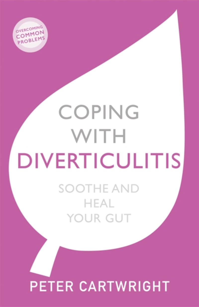 Coping With Diverticulitis : Soothe And Heal Your Gut/Product Detail/Healthcare