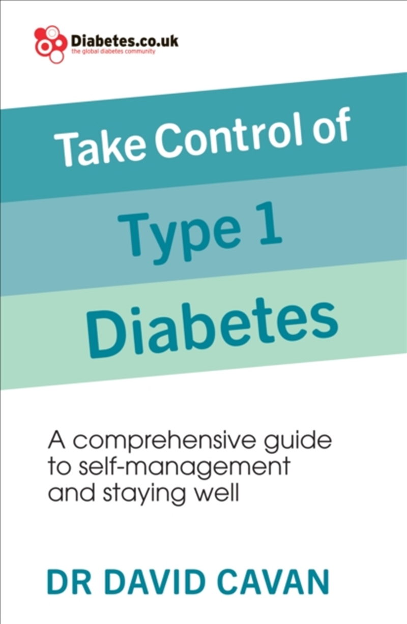 Take Control Of Type 1 Diabetes : A Comprehensive Guide To Self-Management And Staying Well/Product Detail/Fitness, Diet & Weightloss