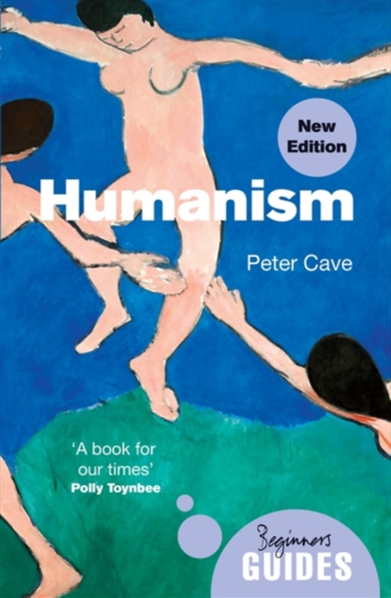 Humanism : A Beginner's Guide (Updated Edition)/Product Detail/Reading