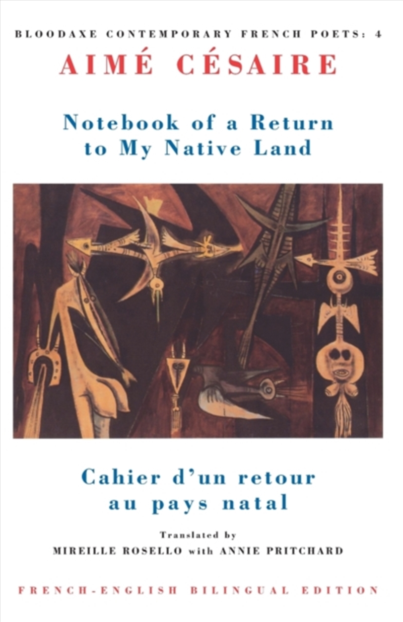 Notebook Of A Return To My Native Land : Cahier D'Un Retour Au Pays Natal/Product Detail/Poetry