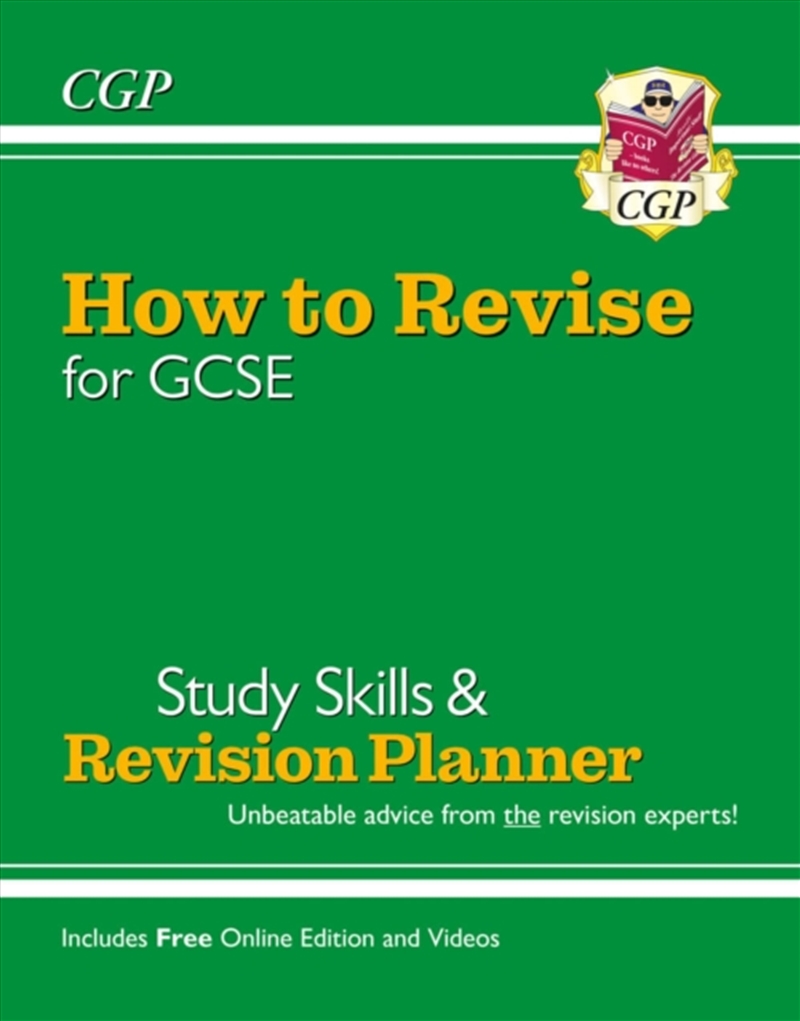 How To Revise For Gcse: Study Skills & Planner - From Cgp, The Revision Experts (Includes Videos)/Product Detail/Teaching