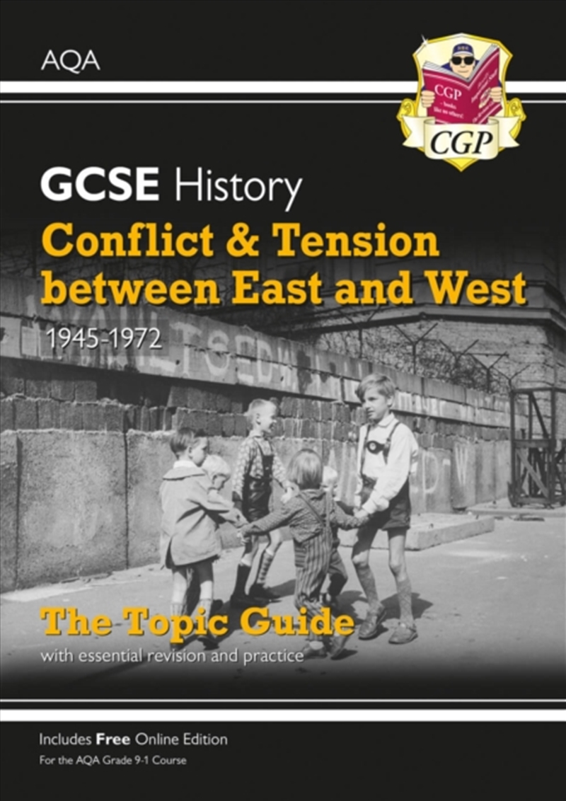 Gcse History Aqa Topic Revision Guide - Conflict And Tension Between East And West, 1945-1972/Product Detail/Education & Textbooks