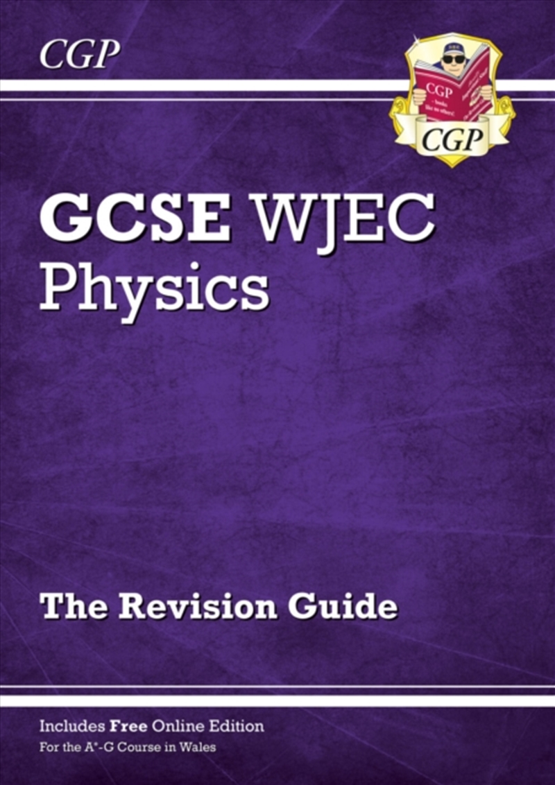 Wjec Gcse Physics Revision Guide (With Online Edition)/Product Detail/Education & Textbooks