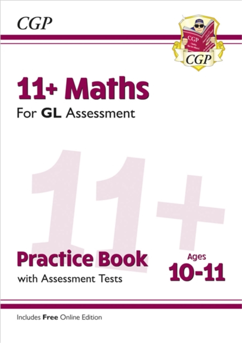 11+ Gl Maths Practice Book & Assessment Tests - Ages 10-11 (With Online Edition)/Product Detail/Maths