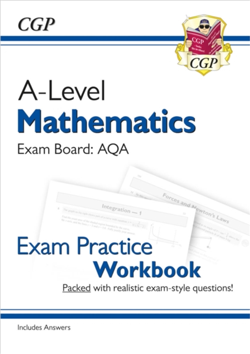 A-Level Maths Aqa Exam Practice Workbook (Includes Answers)/Product Detail/Maths