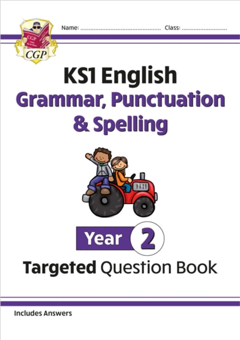 Ks1 English Year 2 Grammar, Punctuation & Spelling Targeted Question Book (With Answers)/Product Detail/English