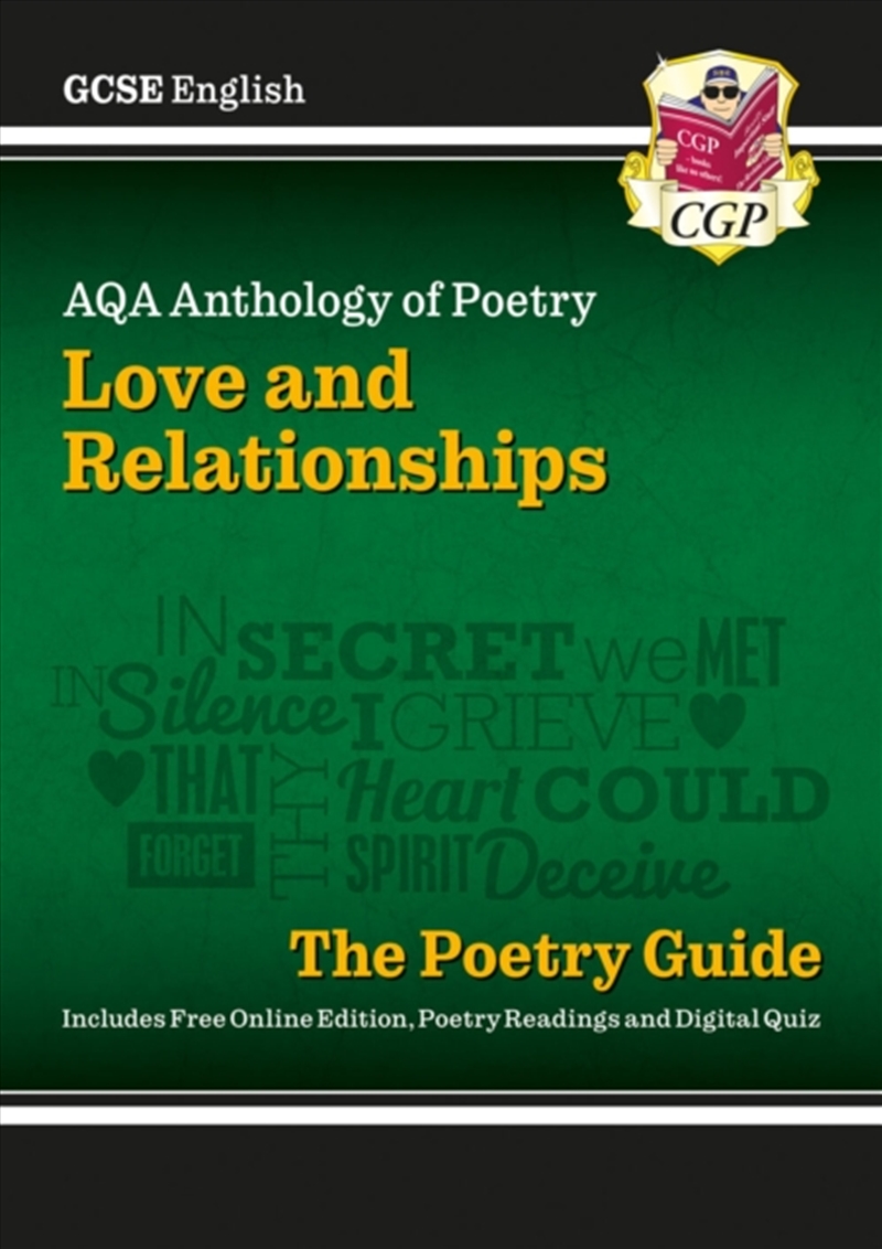 Gcse English Aqa Poetry Guide - Love & Relationships Anthology Inc. Online Edn, Audio & Quizzes/Product Detail/English