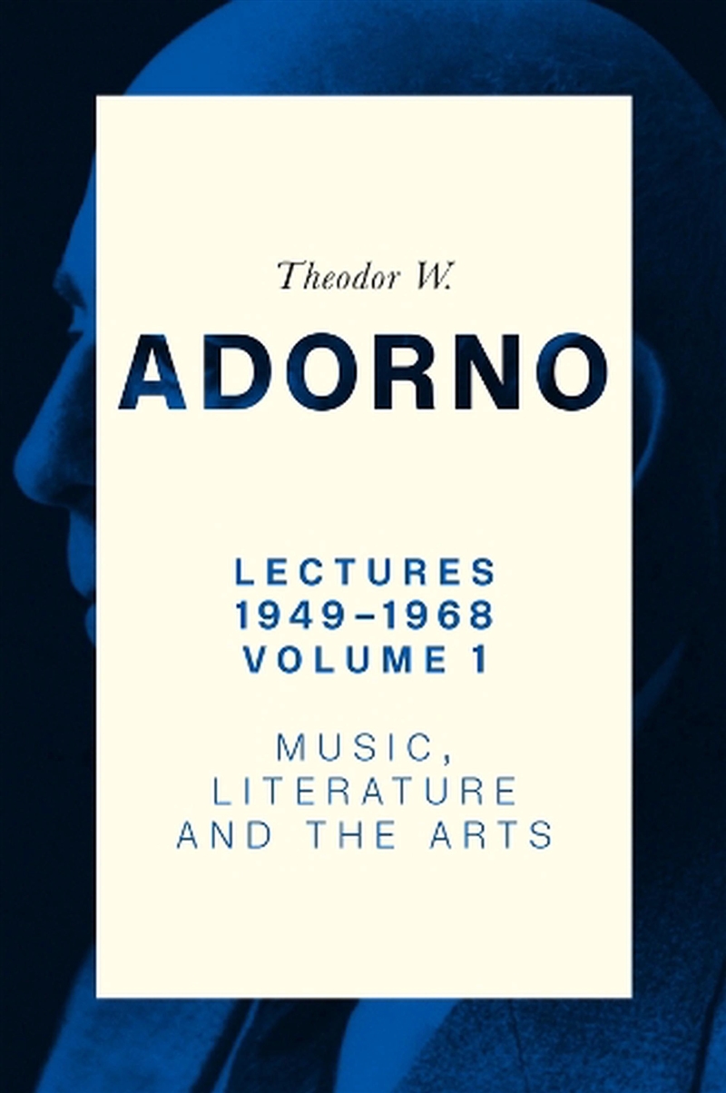 Lectures 1949-1968, Volume 1 : Music, Literature And The Arts/Product Detail/Reading